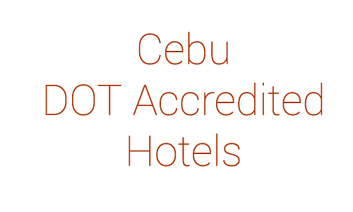 2014 DOT Accredited Hotels in Cebu with Classification
